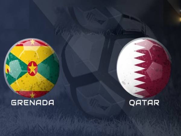 Soi kèo, nhận định Qatar vs Grenada, 6h30 ngày 18/7