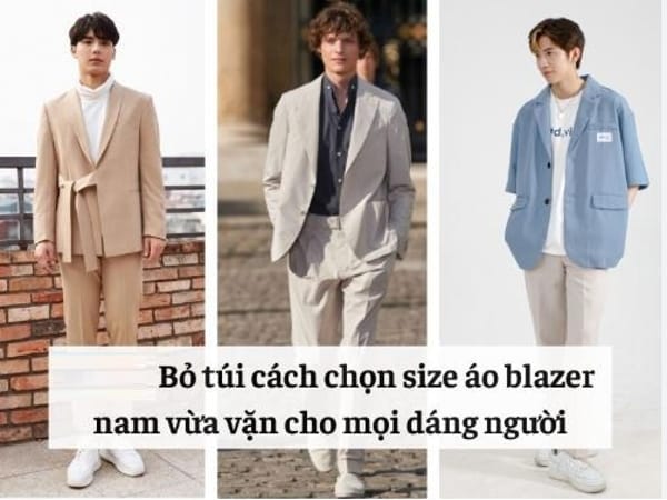 Xác định Size Blazer Nam